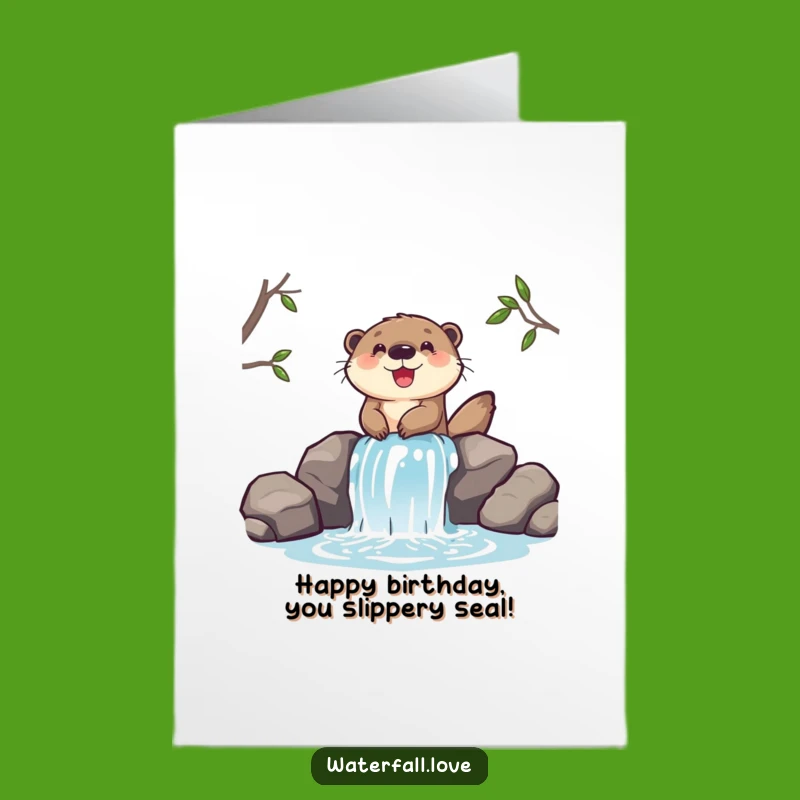 Free Printable Birthday Card: Otter Waterfall Fun Excitement Funny Downloadable